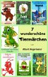 7 wunderschöne Tiermärchen (eBook,... - Bild 1