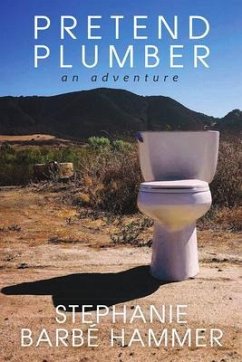 Pretend Plumber (eBook, ePUB) - Hammer, Stephanie