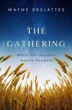 The Gathering (eBook, ePUB) - DesLattes, Wayne