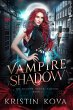 Vampire Shadow (The Shadow Order:... - Bild 1