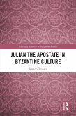 Julian the Apostate in Byzantine Culture (eBook, ePUB)