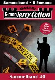 Jerry Cotton Sammelband 40 (eBook, ePUB)