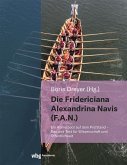 Die Fridericiana Alexandrina Navis (F.A.N.)