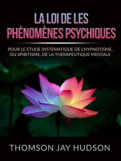 La Loi de les Phénomènes Psychiques (Traduit) (eBook, ePUB) - Jay Hudson, Thomas