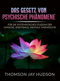 Das Gesetz von Psychische Phänomene (Übersetzt) (eBook, ePUB) - Jay Hudson, Thomas