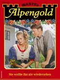 Alpengold 377 (eBook, ePUB)