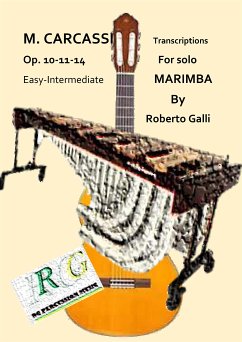 M. Carcassi transcriptions for Marimba solo (eBook, ePUB) - Galli, Roberto