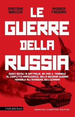 Le guerre della Russia (eBook, ePUB) - Breccia, Gastone; Frediani, Andrea