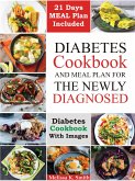 Diabetes cookbook and meal plan for the newly diagnosed (eBook, ePUB)