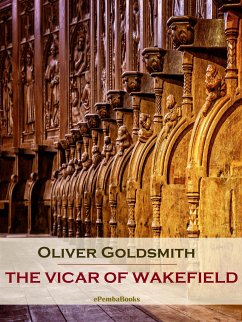 The Vicar of Wakefield (Annotated) (eBook, ePUB) - Goldsmith, Oliver