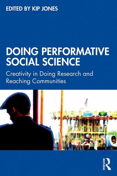 Doing Performative Social Science (eBook, ePUB) Doing Performative Social Science (eBook, ePUB)