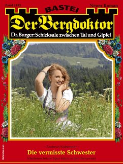 Der Bergdoktor 2133 (eBook, ePUB) - Kufsteiner, Andreas