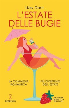 L'estate delle bugie (eBook, ePUB) - Dent, Lizzy