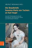Die Brautbriefe Susanna Maria von Tuchers an Karl Hegel (eBook, PDF) Die Brautbriefe Susanna Maria von Tuchers an Karl Hegel (eBook, PDF)