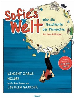 Sofies Welt oder die Geschichte der Philosophie - Von den Anfängen. (eBook, ePUB) - Zabus, Vincent; Nicoby