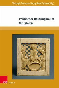 Politischer Deutungsraum Mittelalter (eBook, PDF)