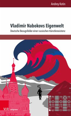 Vladimir Nabokovs Eigenwelt (eBook, PDF) - Kotin, Andrey