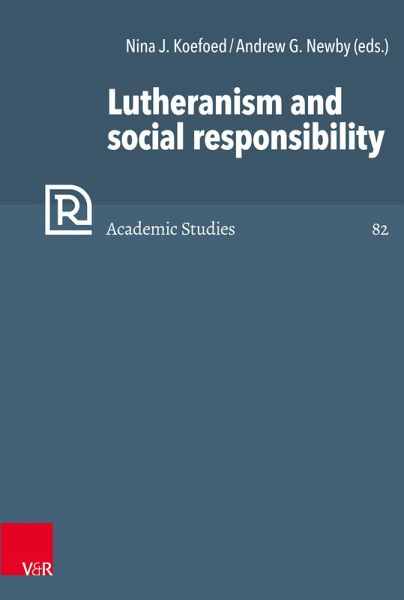 Lutheranism and social responsibility (eBook, PDF) Lutheranism and social responsibility (eBook, PDF)