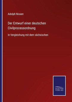 Der Entwurf einer deutschen Civilprocessordnung - Nissen, Adolph