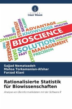 Rationalisierte Statistik für Biowissenschaften - Nematzadeh, Sajjad;Torkamanian-Afshar, Mahsa;Kiani, Farzad