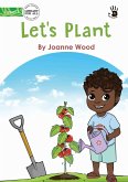 Let's Plant - Our Yarning