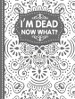 I'm dead now what? End of life Planner - Bild 1