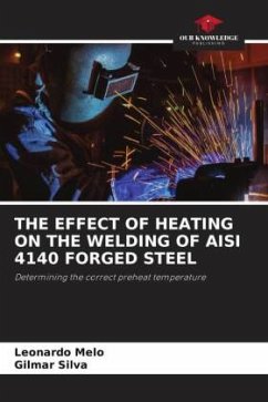 THE EFFECT OF HEATING ON THE WELDING OF AISI 4140 FORGED STEEL - Melo, Leonardo;Silva, Gilmar