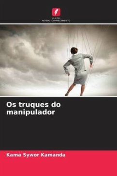 Os truques do manipulador - Kamanda, Kama Sywor