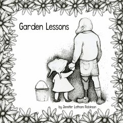 Garden Lessons - Robinson, Jennifer Latham