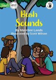 Bush Sounds - Our Yarning