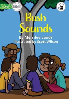 Bush Sounds - Our Yarning - Lands, Merrilee