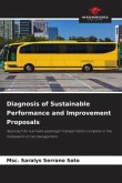 Diagnosis of Sustainable Performance and Improvement Proposals