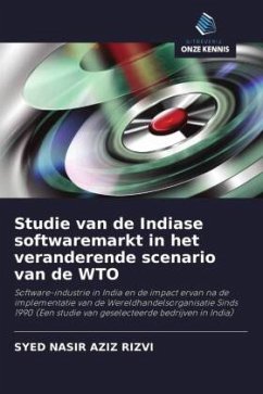 Studie van de Indiase softwaremarkt in het veranderende scenario van de WTO - AZIZ RIZVI, SYED NASIR