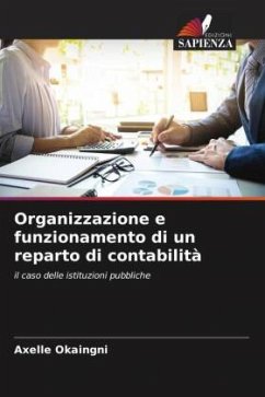 Organizzazione e funzionamento di un reparto di contabilità - Okaingni, Axelle