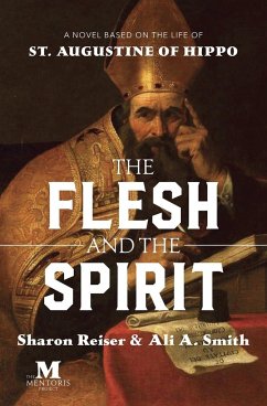 The Flesh and the Spirit - Reiser, Sharon; Smith, Ali A.