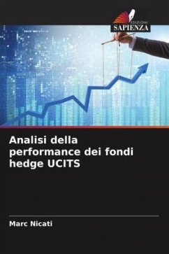 Analisi della performance dei fondi hedge UCITS - Nicati, Marc
