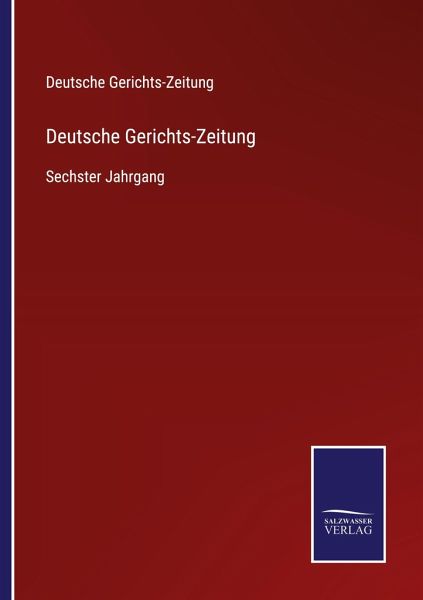 Deutsche Gerichts-Zeitung