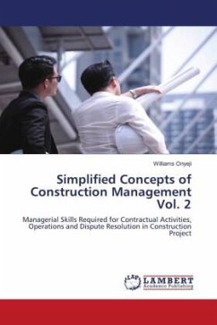 Simplified Concepts of Construction Management Vol. 2 - Onyeji, Williams