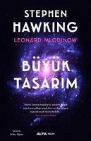 Büyük Tasarim - Mlodinow, Leonard; Hawking, Stephen