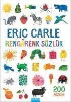 Rengarenk Sözlük - Carle, Eric