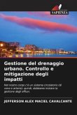 Gestione del drenaggio urbano. Controllo e mitigazione degli impatti