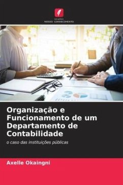 Organização e Funcionamento de um Departamento de Contabilidade - Okaingni, Axelle