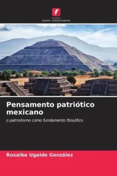 Pensamento patriótico mexicano - Ugalde González, Rosalba