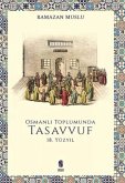 Osmanli Toplumunda Tasavvuf - 18 Yüzyil Osmanli Toplumunda Tasavvuf - 18 Yüzyil