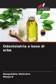 Odontoiatria a base di erbe