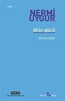 Dilin Gücü - Uygur, Nermi