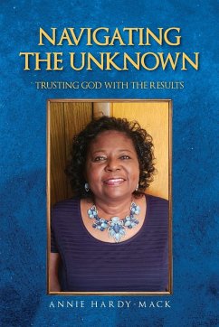 Navigating the Unknown - Hardy-Mack, Annie