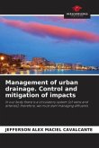 Management of urban drainage. Control and mitigation of impacts