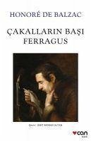 Cakallarin Basi Ferragus - de Balzac, Honore