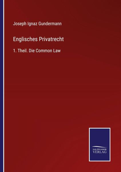 Englisches Privatrecht Englisches Privatrecht